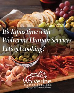 It's tapas time with Wolverine Hunan Services. Let's get cooking!